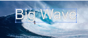 [Word Art] example "Big Wave"